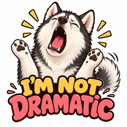 I'm Not Dramatic — husky dog car door light design